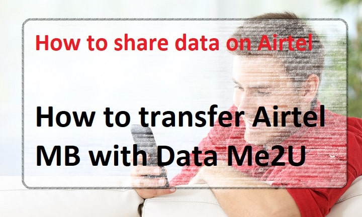 How to transfer Airtel MB with Data Me2U