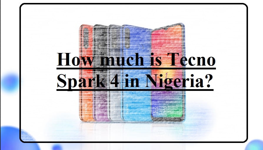 Tecno Spark 4 price in Nigeria
